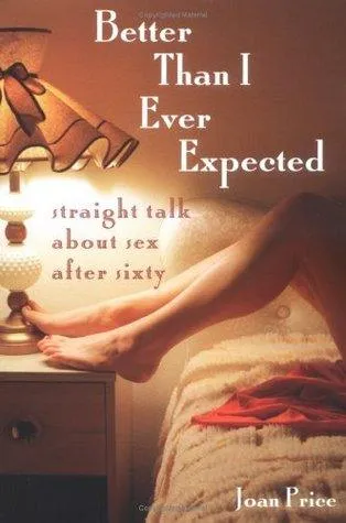 Joan Price Better Than I Ever Expected Vibrators